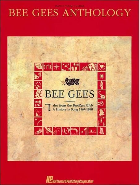 Bee Gees Anthology - Bee Gees - Books - Hal Leonard Corporation - 9780793504138 - 1991