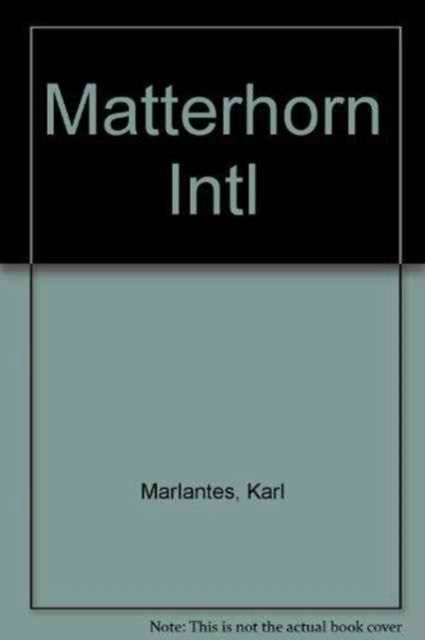 Cover for Karl Marlantes · Matterhorn (Paperback Book) (2010)