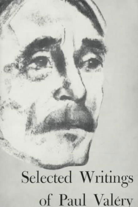 Selected Writings of Paul Valery - Paul Valery - Livros - New Directions Publishing Corporation - 9780811202138 - 16 de abril de 1986