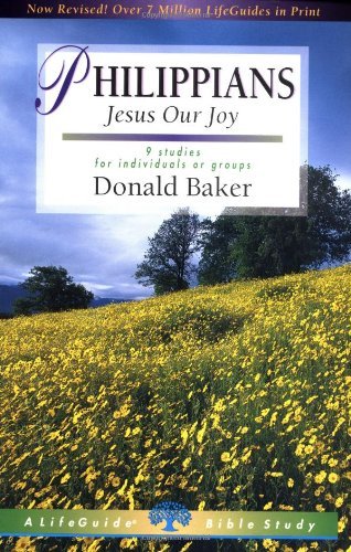 Cover for Donald Baker · Philippians: Jesus Our Joy (Lifeguide Bible Studies) (Pocketbok) [Rev Sub edition] (1999)