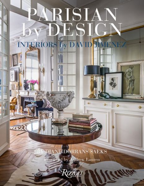 Cover for Diane Dorrans Saeks · Parisian by Design: Interiors by David Jimenez (Innbunden bok) (2022)