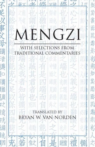 Cover for Mengzi · Mengzi: With Selections from Traditional Commentaries - Hackett Classics (Taschenbuch) (2008)