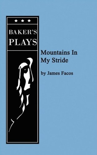 Cover for James Facos · Mountains In My Stride (Paperback Book) (2009)