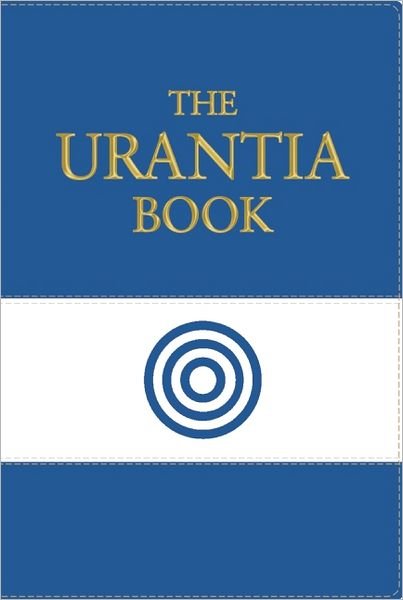 Cover for Urantia Foundation · The Urantia Book: Revealing the Mysteries of God, the Universe, World History, Jesus, and Ourselves (Läderbok) [Deluxe edition] (2011)