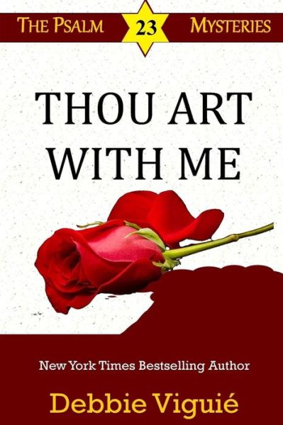 Cover for Debbie Viguie · Thou Art with Me (Paperback Book) (2015)