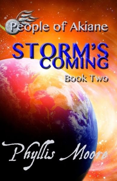 Cover for Phyllis Moore · Storm's Coming (Pocketbok) (2016)