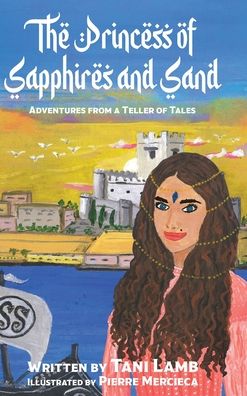 Cover for Tani Lamb · Princess of Sapphires and Sand (Book) (2023)