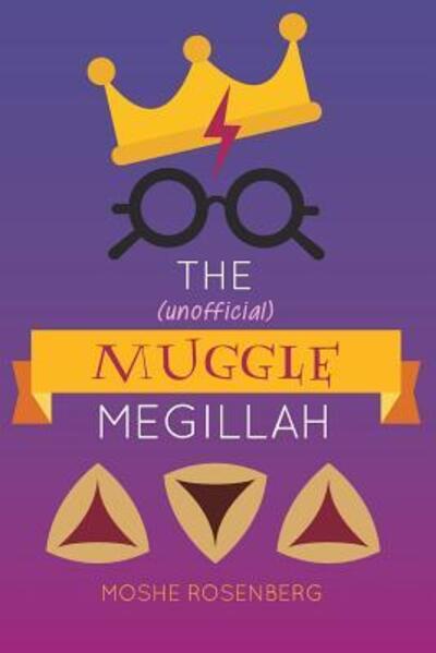 Cover for Moshe Rosenberg · The  Muggle Megillah (Paperback Book) (2019)