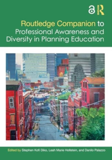 Routledge Companion to Professional Awareness and Diversity in Planning Education -  - Bøger - Taylor & Francis Ltd - 9781032183138 - 29. november 2024