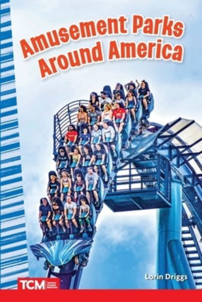 Cover for Lorin Driggs · Amusement Parks Around America (Book) (2022)