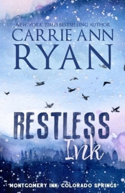 Cover for Carrie Ann Ryan · Restless Ink - Special Edition (Paperback Book) (2022)