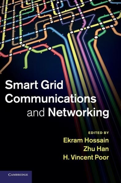Cover for Ekram Hossain · Smart Grid Communications and Networking (Hardcover Book) (2012)