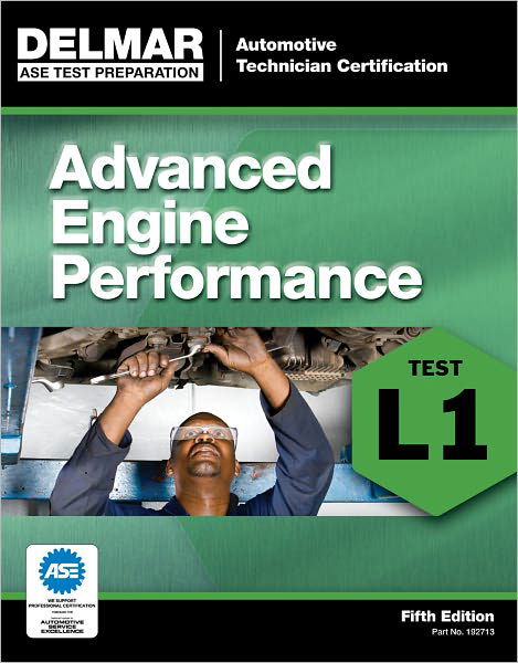 Cover for Delmar Cengage Learning · ASE Test Preparation - L1 Advanced Engine Performance (Paperback Book) [International edition] (2011)