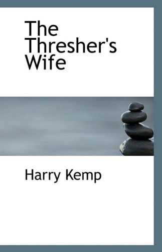 Cover for Harry Kemp · The Thresher's Wife (Paperback Book) (2009)