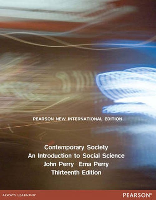 Cover for John Perry · Contemporary Society: Pearson New International Edition: An Introduction to Social Science (Paperback Bog) (2013)