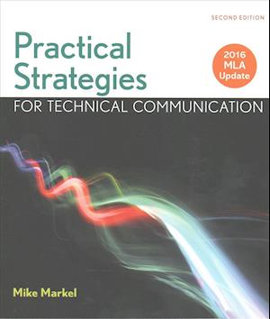 Cover for Mike Markel · Practical Strategies for Technical Communication with 2016 MLA Update (Paperback Book) [2nd edition] (2017)