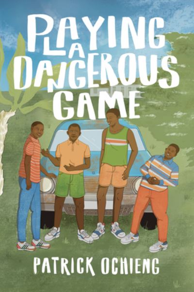 Patrick Ochieng · Playing a Dangerous Game (Hardcover Book) (2024)