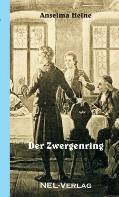 Cover for Anselma Heine · Der Zwergenring (Paperback Book) (2014)