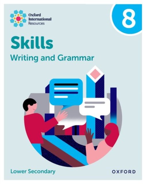 O'Dell · Oxford International Resources: Writing and Grammar Skills: Practice Book 8 (Paperback Book) (2024)