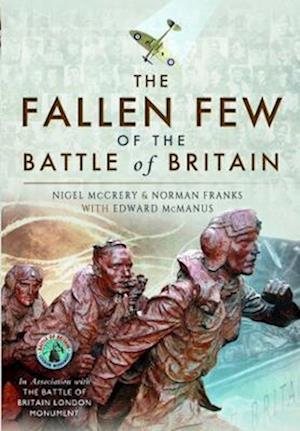 Cover for Nigel McCrery · The Fallen Few of the Battle of Britain (Pocketbok) (2022)