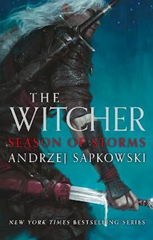 Cover for Andrzej Sapkowski · Season of Storms: Collector's Hardback Edition: Book 8 - The Witcher (Hardcover Book) (2023)