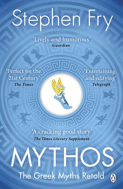 Cover for Fry, Stephen (Audiobook Narrator) · Mythos: The Greek Myths Retold - Stephen Fry’s Greek Myths (Paperback Bog) (2018)