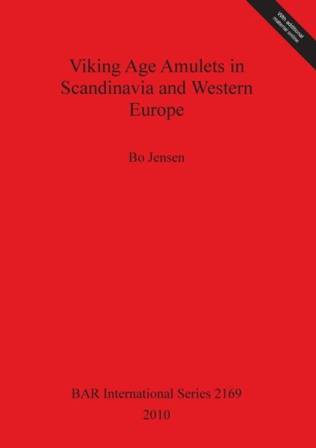 Cover for Bo Jensen · Viking Age Amulets in Scandanavia and Western Europe (Bar International) (Paperback Book) (2010)