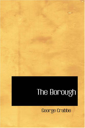 Cover for George Crabbe · The Borough (Paperback Book) (2007)