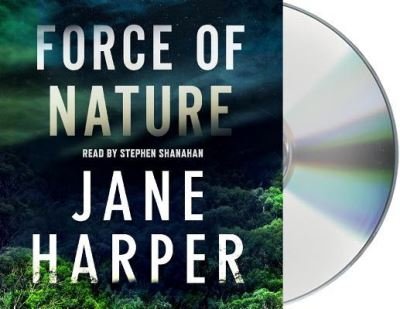 Cover for Jane Harper · Force of Nature A Novel (CD) (2018)