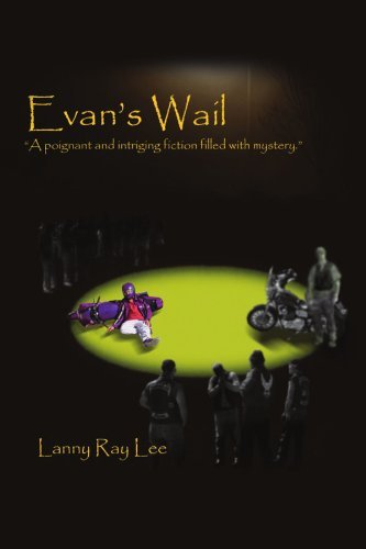 Cover for Lanny Ray Lee · Evan's Wail (Paperback Book) (2009)