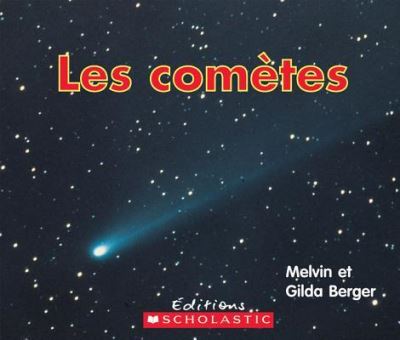 Cover for Melvin Berger · Lire Et D?couvrir: Les Com?tes (Paperback Book) (2012)