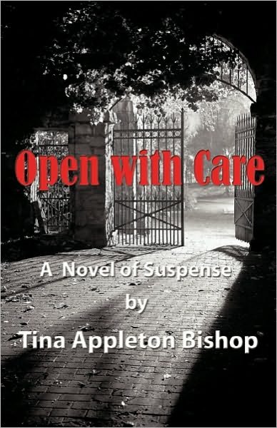 Cover for Tina Appleton Bishop · Open with Care (Pocketbok) (2010)