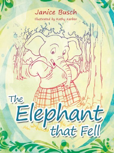 Cover for Janice Busch · The Elephant That Fell (Pocketbok) (2012)