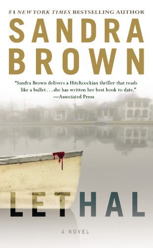 Cover for Sandra Brown · Lethal (Hardcover bog) [Lrg edition] (2011)