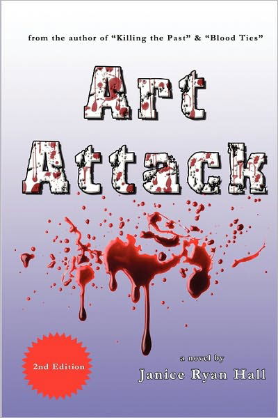 Cover for Janice Ryan Hall · Art Attack (Paperback Bog) (2011)