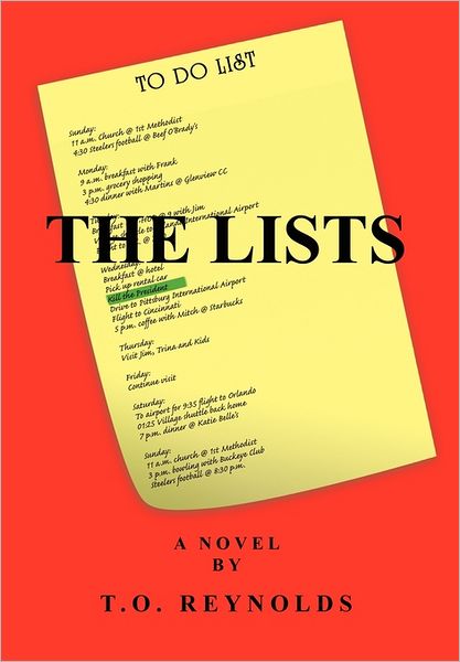 Cover for T O Reynolds · The Lists (Hardcover Book) (2011)