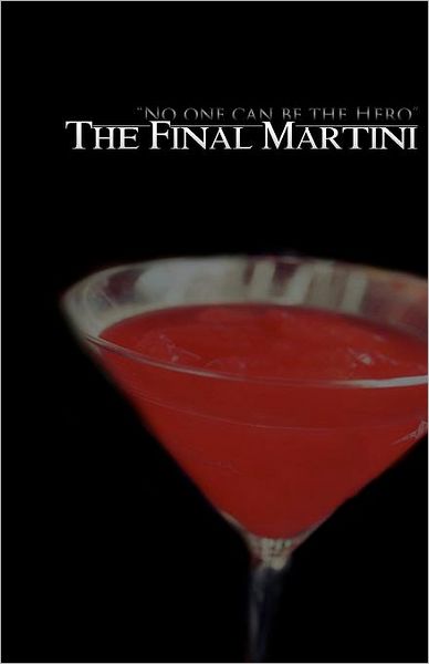 Cover for Jasemine - Denise · The Final Martini (Paperback Book) (2012)