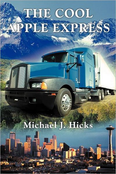 Cover for Michael J. Hicks · The Cool Apple Express (Paperback Book) (2011)