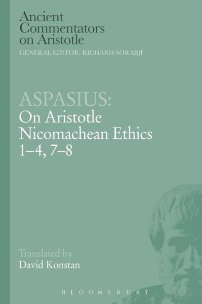 Cover for Aspasius · Aspasius: On Aristotle Nicomachean Ethics 1-4, 7-8 - Ancient Commentators on Aristotle (Pocketbok) [Nippod edition] (2014)