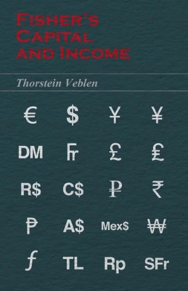 Cover for Thorstein Veblen · Fisher's Capital and Income (Pocketbok) (2014)