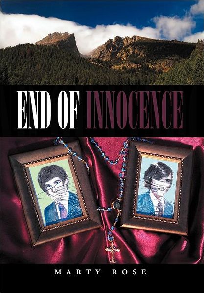 Cover for Marty Rose · End of Innocence (Hardcover Book) (2012)