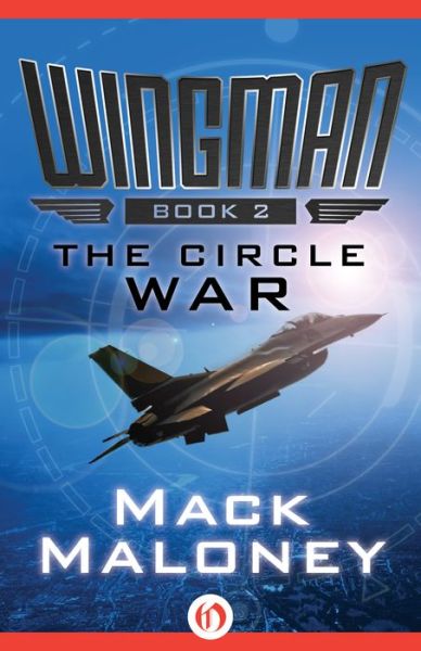 Cover for Mack Maloney · The Circle War (Hardcover Book) (2014)