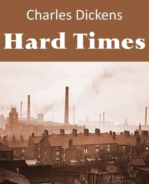 Charles Dickens · Hard Times (Pocketbok) (2013)