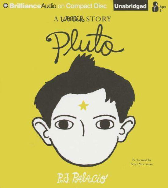 Cover for R J Palacio · Pluto: a Wonder Story (CD) (2015)