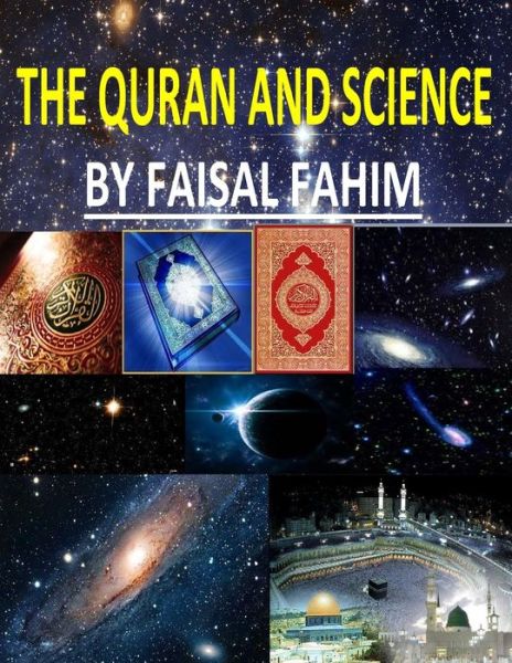 Cover for Mr Faisal Fahim · The Quran and Science (Paperback Book) (2013)