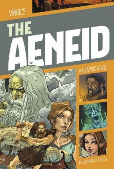 Cover for Diego Agrimbau · Virgil's the Aeneid a graphic novel (Book) (2018)