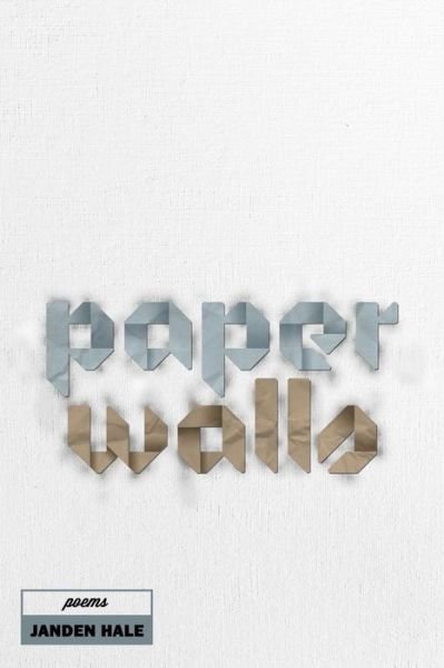 Janden Daniel Hale · Paper Walls (Paperback Bog) (2014)