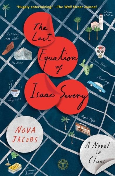 Cover for Nova Jacobs · The Last Equation of Isaac Severy: A Novel in Clues (Paperback Bog) (2018)