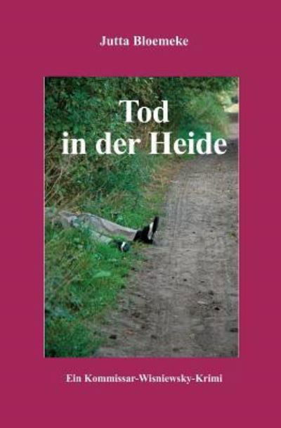 Cover for Jutta Bloemeke · Tod In Der Heide (Paperback Bog) (2014)