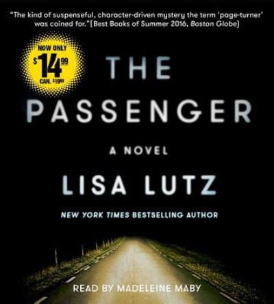 Cover for Lisa Lutz · The Passenger (CD) (2016)